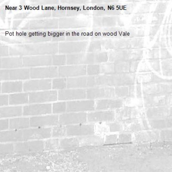 Pot hole getting bigger in the road on wood Vale -3 Wood Lane, Hornsey, London, N6 5UE
