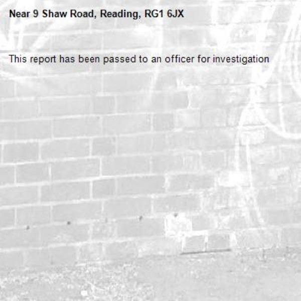 This report has been passed to an officer for investigation-9 Shaw Road, Reading, RG1 6JX