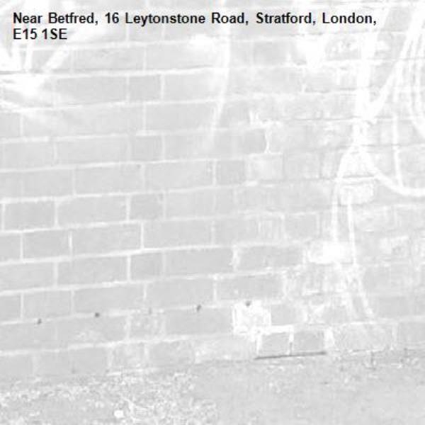 -Betfred, 16 Leytonstone Road, Stratford, London, E15 1SE