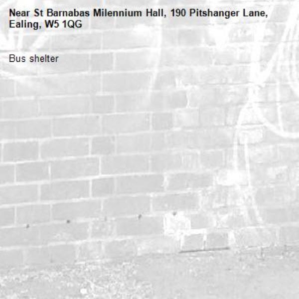 Bus shelter -St Barnabas Milennium Hall, 190 Pitshanger Lane, Ealing, W5 1QG