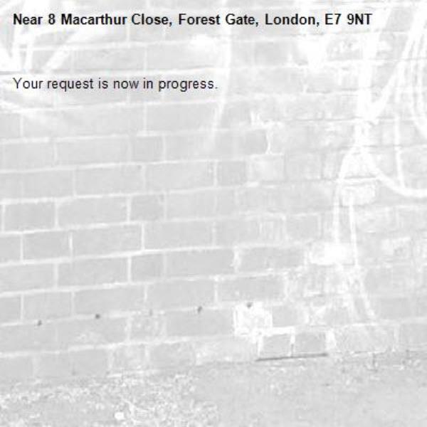Your request is now in progress.-8 Macarthur Close, Forest Gate, London, E7 9NT