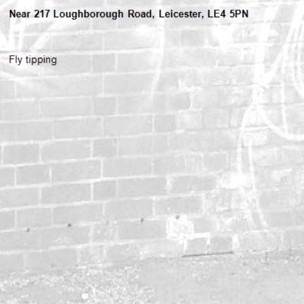 Fly tipping -217 Loughborough Road, Leicester, LE4 5PN
