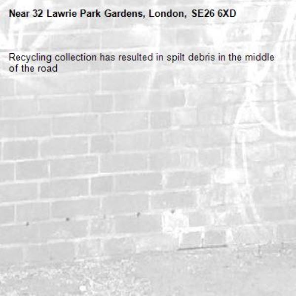 Recycling collection has resulted in spilt debris in the middle of the road-32 Lawrie Park Gardens, London, SE26 6XD