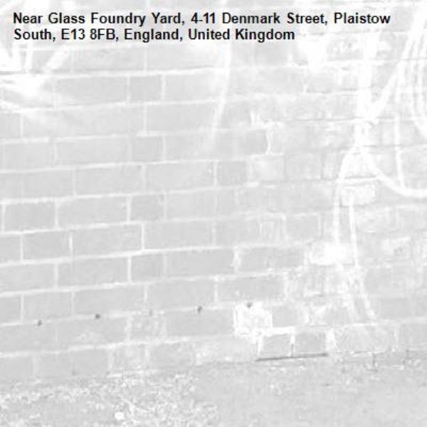 -Glass Foundry Yard, 4-11 Denmark Street, Plaistow South, E13 8FB, England, United Kingdom