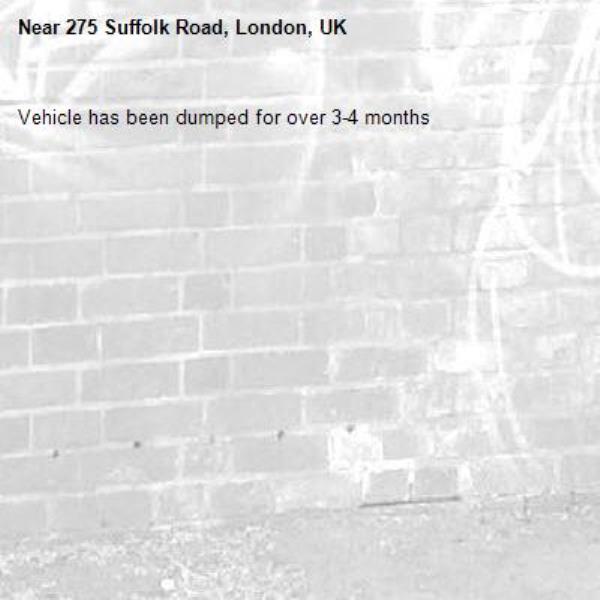 Vehicle has been dumped for over 3-4 months -275 Suffolk Road, London, UK