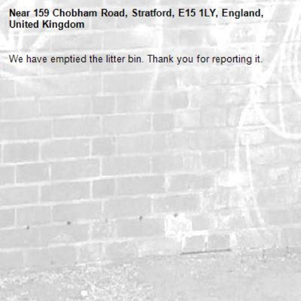 We have emptied the litter bin. Thank you for reporting it.-159 Chobham Road, Stratford, E15 1LY, England, United Kingdom