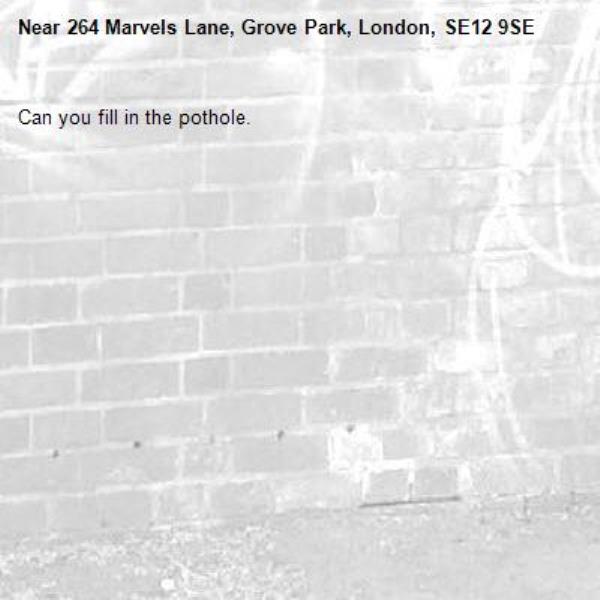 Can you fill in the pothole.-264 Marvels Lane, Grove Park, London, SE12 9SE