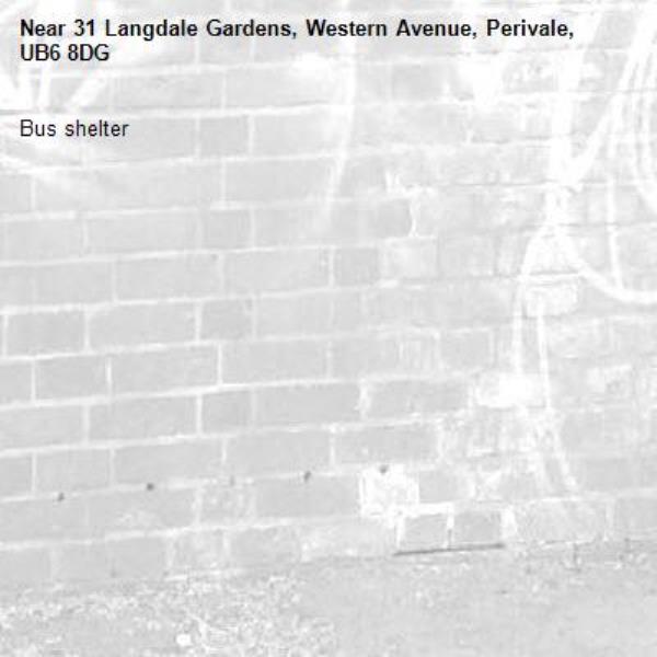 Bus shelter -31 Langdale Gardens, Western Avenue, Perivale, UB6 8DG