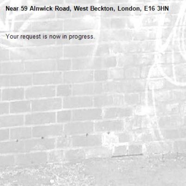 Your request is now in progress.-59 Alnwick Road, West Beckton, London, E16 3HN