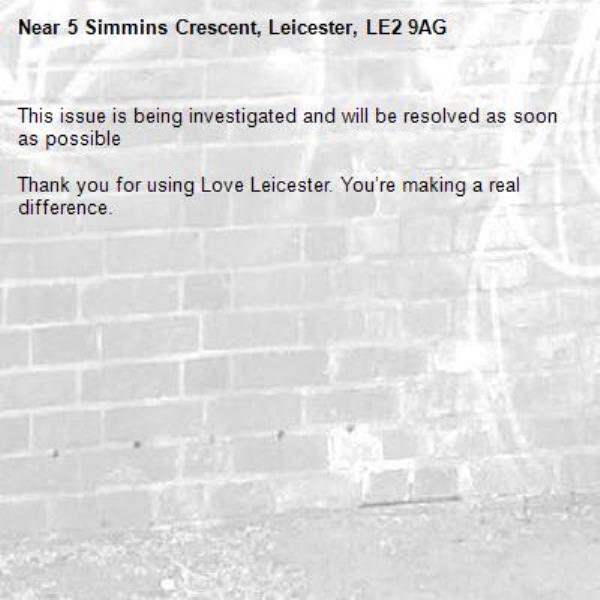 This issue is being investigated and will be resolved as soon as possible

Thank you for using Love Leicester. You’re making a real difference.

-5 Simmins Crescent, Leicester, LE2 9AG