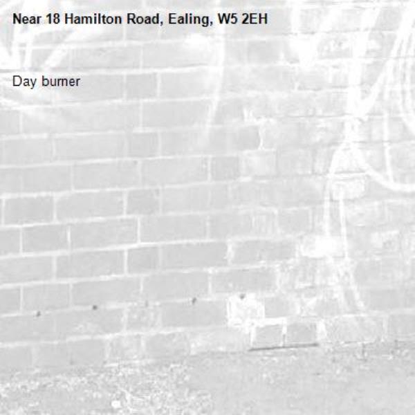 Day burner -18 Hamilton Road, Ealing, W5 2EH