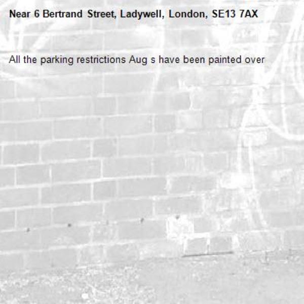 All the parking restrictions Aug s have been painted over -6 Bertrand Street, Ladywell, London, SE13 7AX