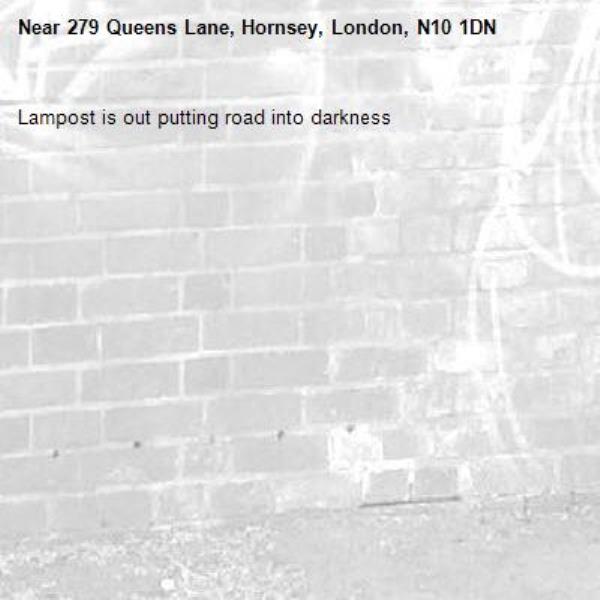 Lampost is out putting road into darkness -279 Queens Lane, Hornsey, London, N10 1DN