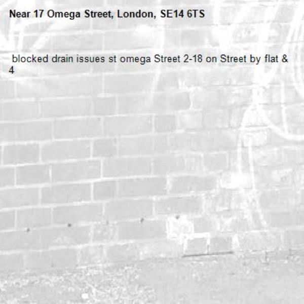  blocked drain issues st omega Street 2-18 on Street by flat &amp; 4-17 Omega Street, London, SE14 6TS