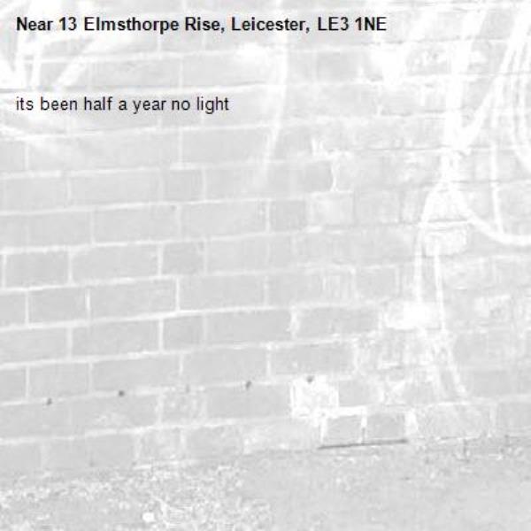 its been half a year no light-13 Elmsthorpe Rise, Leicester, LE3 1NE