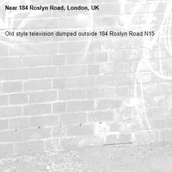 Old style television dumped outside 184 Roslyn Road N15 -184 Roslyn Road, London, UK