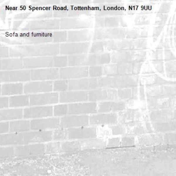 Sofa and furniture -50 Spencer Road, Tottenham, London, N17 9UU