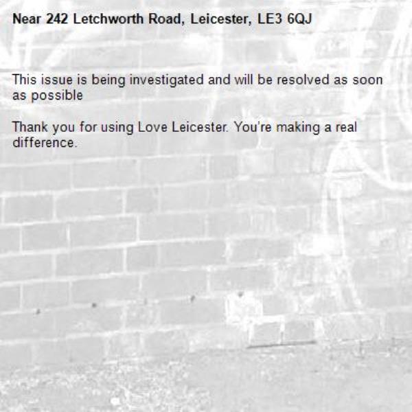 This issue is being investigated and will be resolved as soon as possible

Thank you for using Love Leicester. You’re making a real difference.


-242 Letchworth Road, Leicester, LE3 6QJ