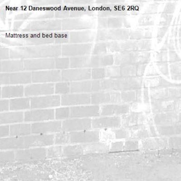 Mattress and bed base-12 Daneswood Avenue, London, SE6 2RQ