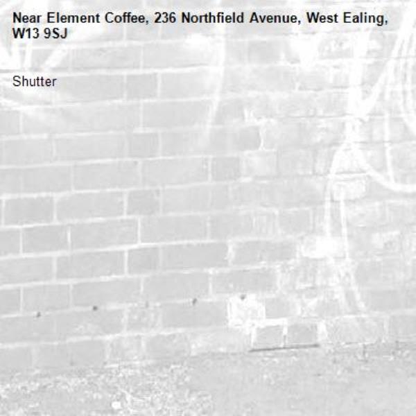 Shutter-Element Coffee, 236 Northfield Avenue, West Ealing, W13 9SJ