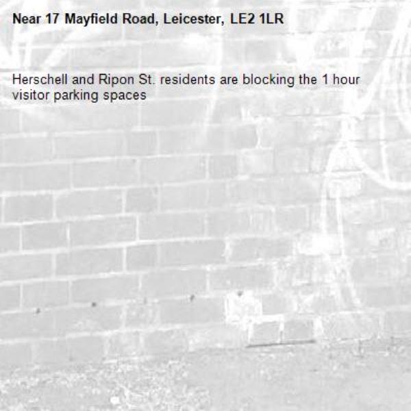 Herschell and Ripon St. residents are blocking the 1 hour visitor parking spaces-17 Mayfield Road, Leicester, LE2 1LR