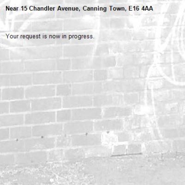 Your request is now in progress.-15 Chandler Avenue, Canning Town, E16 4AA