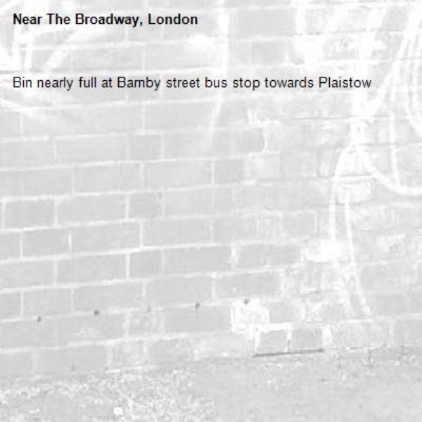 Bin nearly full at Barnby street bus stop towards Plaistow -The Broadway, London